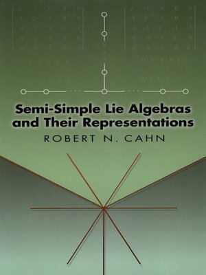 cover image of Semi-Simple Lie Algebras and Their Representations